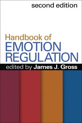 bokomslag Handbook of Emotion Regulation, Second Edition