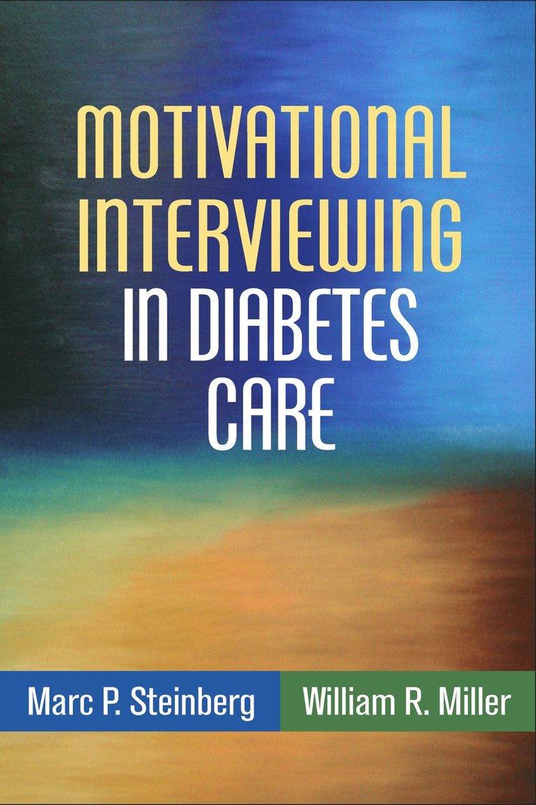 Motivational Interviewing in Diabetes Care 1