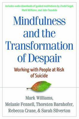 Mindfulness-Based Cognitive Therapy with People at Risk of Suicide 1