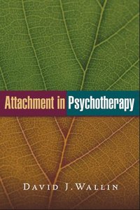 bokomslag Attachment in Psychotherapy