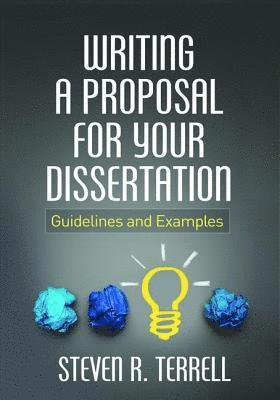 Writing a Proposal for Your Dissertation 1