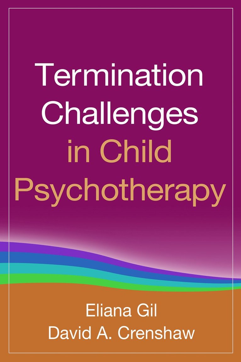 Termination Challenges in Child Psychotherapy 1