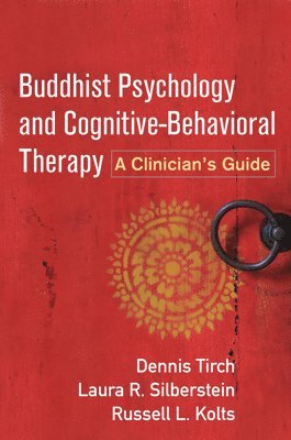 bokomslag Buddhist Psychology and Cognitive-Behavioral Therapy