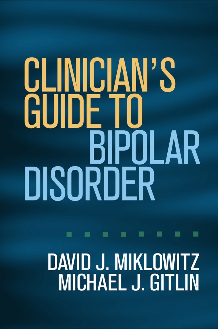 Clinician's Guide to Bipolar Disorder 1