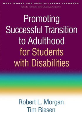 Promoting Successful Transition to Adulthood for Students with Disabilities 1