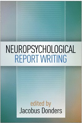 Neuropsychological Report Writing 1