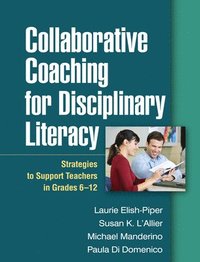 bokomslag Collaborative Coaching for Disciplinary Literacy