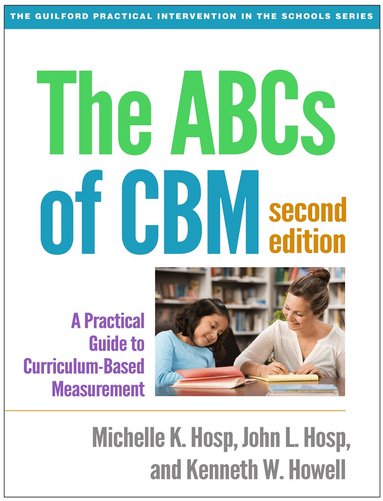 Michelle K. Hosp, John L. Hosp, Kenneth W. Howell - ABCs of CBM, Second Edition, Häftad