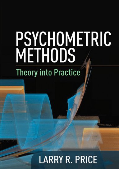 Larry R. Price - Psychometric Methods, Inbunden