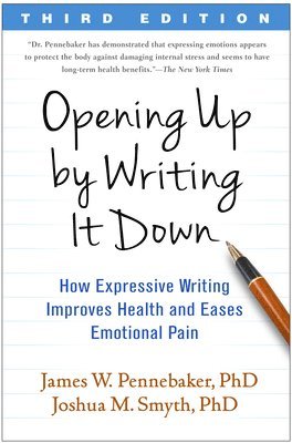 Opening Up by Writing It Down, Third Edition 1