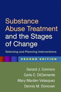 bokomslag Substance Abuse Treatment and the Stages of Change, Second Edition