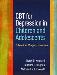 bokomslag CBT for Depression in Children and Adolescents