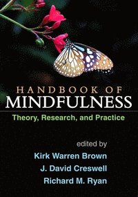 bokomslag Handbook of Mindfulness, First Edition