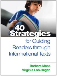 bokomslag 40 Strategies for Guiding Readers through Informational Texts
