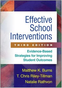 bokomslag Effective School Interventions, Third Edition