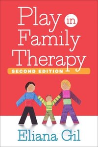 bokomslag Play in Family Therapy, Second Edition