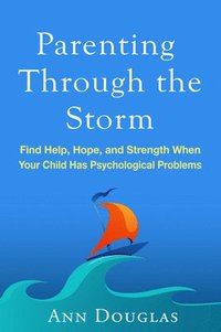 bokomslag Parenting Through the Storm