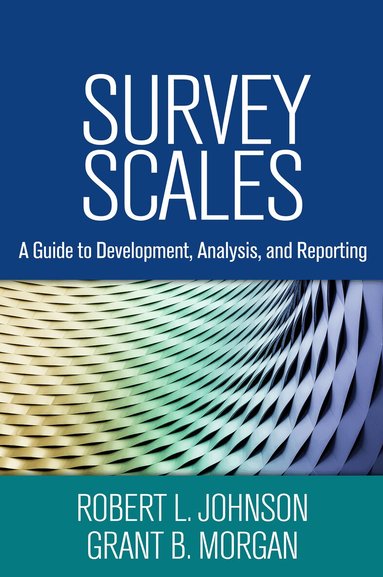 Robert L. Johnson, Grant B. Morgan - Survey Scales, Häftad