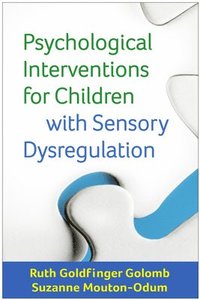 bokomslag Psychological Interventions for Children with Sensory Dysregulation