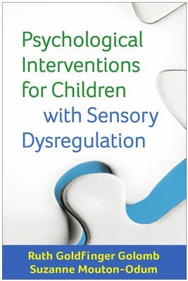 Psychological Interventions for Children with Sensory Dysregulation 1