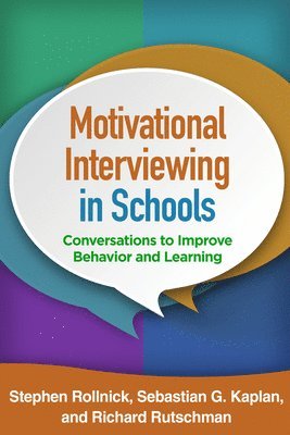 bokomslag Motivational Interviewing in Schools
