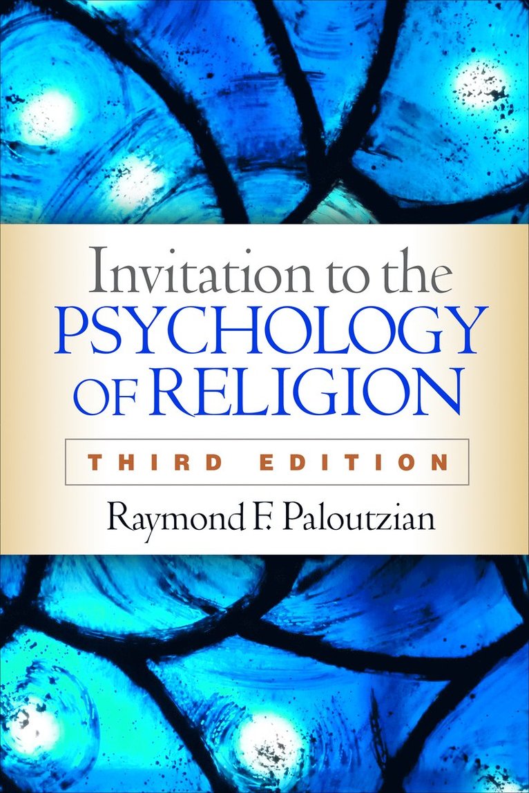 Raymond F. Paloutzian, United States) Paloutzian, Raymond F. (Westmont College (Emeritus) - Invitation to the Psychology of Religion, Third Edition, Häftad