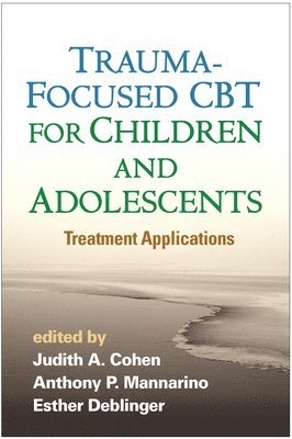 Trauma-Focused CBT for Children and Adolescents 1