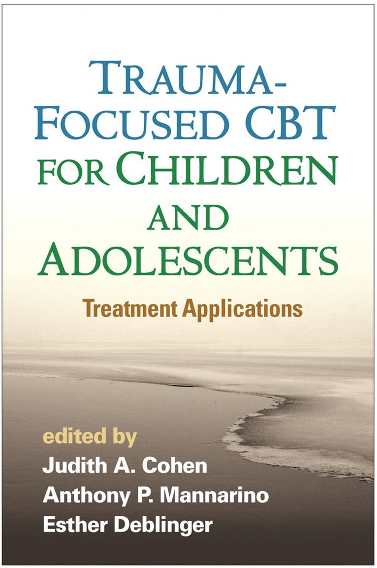 Trauma-Focused CBT for Children and Adolescents 1