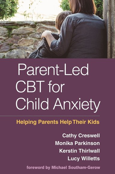 bokomslag Parent-Led CBT for Child Anxiety