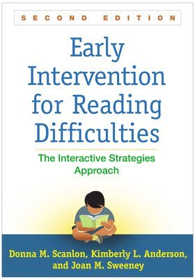 Donna M Scanlon, Kimberly L Anderson, Joan M Sweeney - Scanlon, D: Early Intervention for Reading Difficulties, Häftad