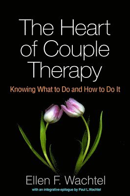 The Heart of Couple Therapy 1
