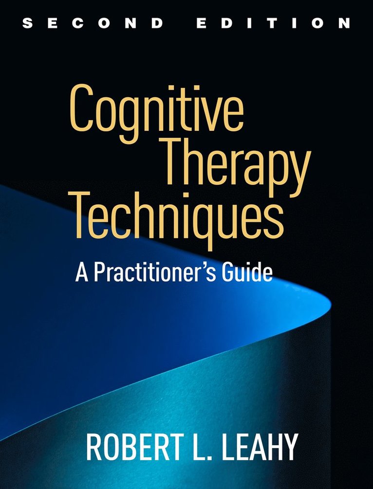 Cognitive Therapy Techniques, Second Edition