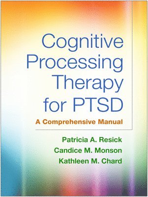 bokomslag Cognitive Processing Therapy for PTSD, First Edition