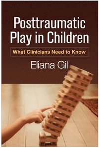 bokomslag Posttraumatic Play in Children
