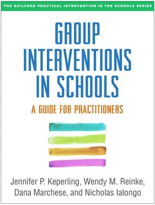 Group Interventions in Schools 1