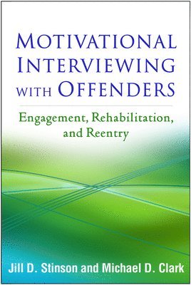 bokomslag Motivational Interviewing with Offenders