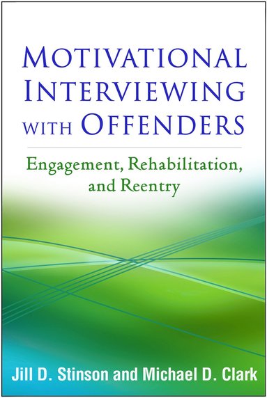 bokomslag Motivational Interviewing with Offenders