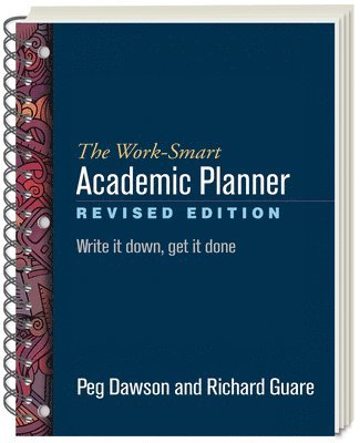 The Work-Smart Academic Planner, Revised Edition, (Wire-Bound Paperback) 1