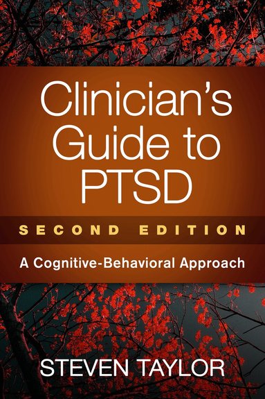 Steven Taylor - Clinician's Guide to PTSD, Second Edition, Häftad