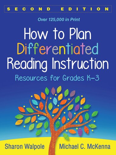 Sharon Walpole, Michael C. McKenna - How to Plan Differentiated Reading Instruction, Second Edition, Häftad