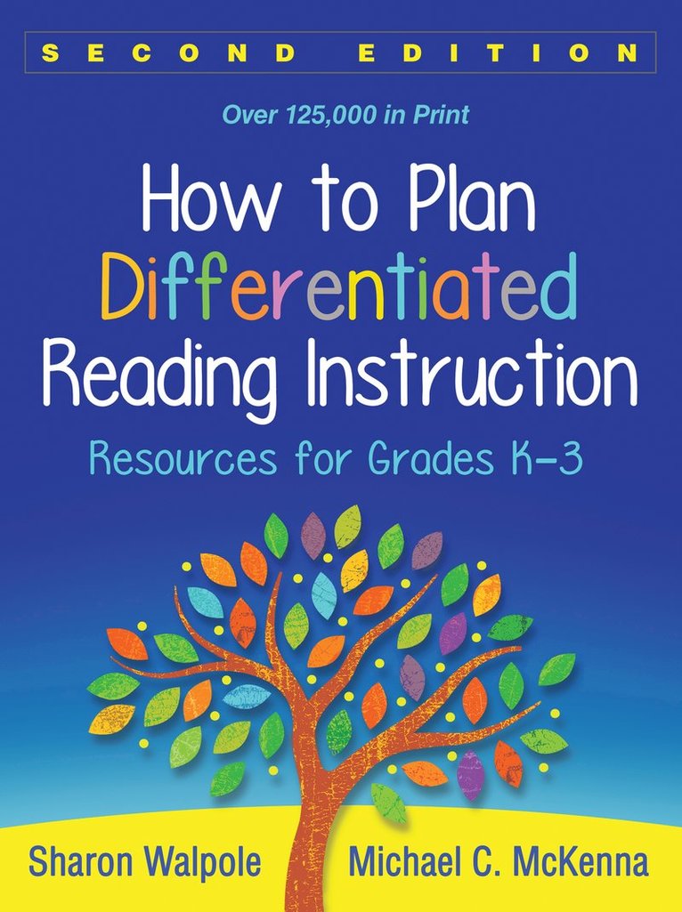 Sharon Walpole, Michael C. McKenna, United States) Walpole, Sharon (University of Delaware, United States) McKenna, Michael C. (PhD (deceased), Michael C McKenna - How to Plan Differentiated Reading Instruction, Second Edition, Häftad