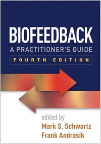 bokomslag Biofeedback, Fourth Edition