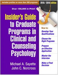 bokomslag Insider's Guide to Graduate Programs in Clinical and Counseling Psychology