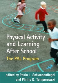 bokomslag Physical Activity and Learning After School
