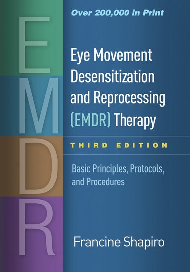 bokomslag Eye Movement Desensitization and Reprocessing (EMDR) Therapy, Third Edition