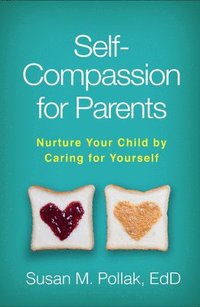 bokomslag Self-Compassion for Parents