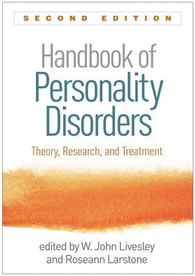 Handbook of Personality Disorders, Second Edition 1