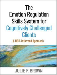 bokomslag Emotion Regulation Skills System for Cognitively Challenged Clients, First Edition