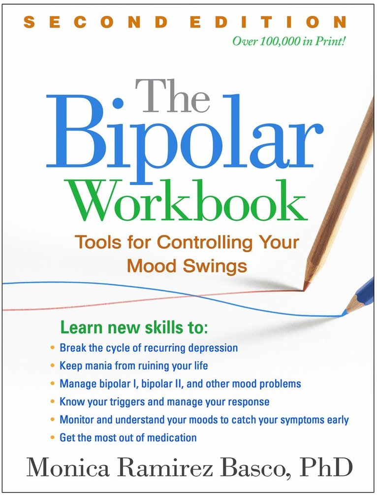 Monica Ramirez Basco, United States) Basco, Monica Ramirez (National Institutes of Health - Bipolar Workbook, Second Edition, Inbunden