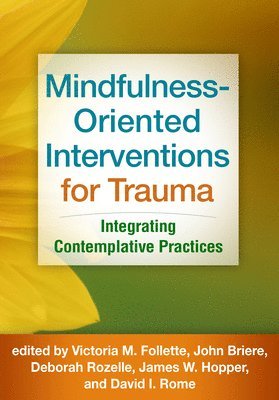 bokomslag Mindfulness-Oriented Interventions for Trauma